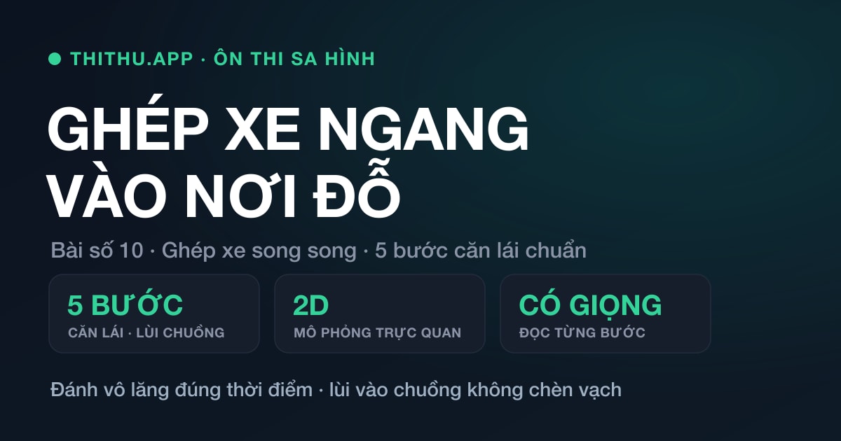 Bài thi ghép xe ngang vào nơi đỗ